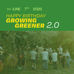 Happy Birthday Growing Greener 2.0
