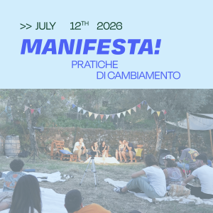 Manifesta! Pratiche di cambiamento